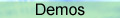 demos